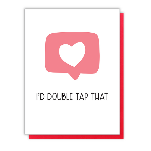 NEW! I'd Double Tap That Letterpress Card | I Like You | Valentine's Day | Situationship