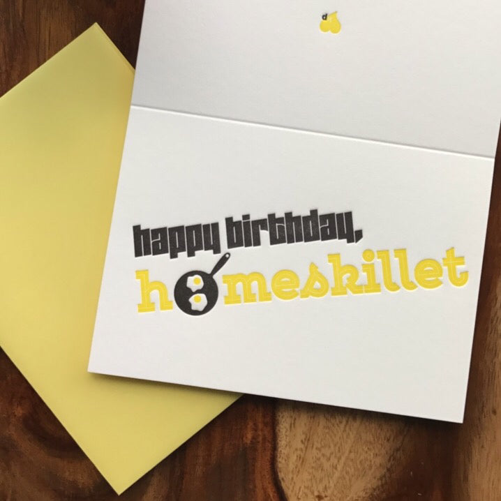 Funny 90s Themed Homeskillet Birthday Letterpress Card | kiss and punch