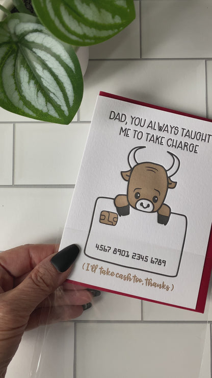 Funny Take Charge Dad Letterpress Card | Bull Credit Card | kiss and punch